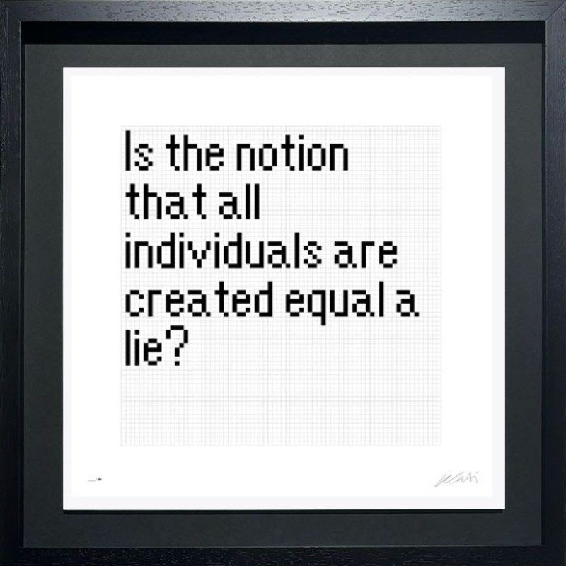 Ai Weiwei - Questions Ai vs AI - Is the notion that all individuals are created equal a lie? (3/81)